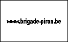 
www.brigade-piron.be