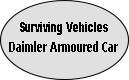 Surviving Vehicles
Daimler Armoured Car
